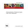 BS EN 13261:2024 Railway applications. Wheelsets and bogies. Axles. Product requirements