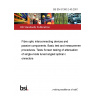 BS EN 61300-2-40:2001 Fibre optic interconnecting devices and passive components. Basic test and measurement procedures. Tests Screen testing of attenuation of single-mode tuned angled optical connectors