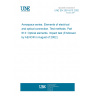 UNE EN 2591-613:2002 Aerospace series. Elements of electrical and optical connection. Test methods. Part 613: Optical elements. Impact test (Endorsed by AENOR in August of 2002.)