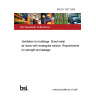 BS EN 1507:2006 Ventilation for buildings. Sheet metal air ducts with rectangular section. Requirements for strength and leakage