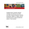 BS EN 3545-008:2006 Aerospace series. Connectors, electrical, rectangular, with sealed and non-sealed rear, plastic housing, locking device, operating temperatures -55°C to 175°C Tools for assembly/removal of coding and attachment systems. Product standard