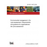 BS ISO 14072:2024 Environmental management. Life cycle assessment. Requirements and guidance for organizational life cycle assessment