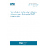 UNE EN 60703:2009 Test methods for electroheating installations with electron guns (Endorsed by AENOR in April of 2009.)