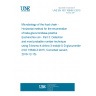 UNE EN ISO 16649-3:2015 Microbiology of the food chain - Horizontal method for the enumeration of beta-glucuronidase-positive Escherichia coli - Part 3: Detection and most probable number technique using 5-bromo-4-chloro-3-indolyl-ß-D-glucuronide (ISO 16649-3:2015, Corrected version 2016-12-15)