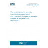 UNE EN ISO 15002:2024 Flow control devices for connection to a medical gas supply system (ISO 15002:2023) (Endorsed by Asociación Española de Normalización in May of 2024.)