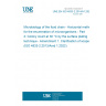 UNE EN ISO 4833-2:2014/A1:2022 Microbiology of the food chain - Horizontal method for the enumeration of microorganisms - Part 2: Colony count at 30 °C by the surface plating technique - Amendment 1: Clarification of scope (ISO 4833-2:2013/Amd 1:2022)