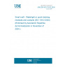 UNE EN ISO 11812:2024 Small craft - Watertight or quick-draining recesses and cockpits (ISO 11812:2020) (Endorsed by Asociación Española de Normalización in November of 2024.)