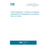 UNE EN ISO 41017:2024 Facility management - Guidance on emergency preparedness and management of an epidemic (ISO 41017:2024)