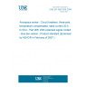 UNE EN 3662-006:2006 Aerospace series - Circuit breakers, three-pole, temperature compensated, rated current 20 A to 50 A - Part 006: With polarized signal contact - Bus-bar version - Product standard (Endorsed by AENOR in February of 2007.)