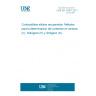 UNE EN 15407:2011 Solid recovered fuels - Methods for the determination of carbon (C), hydrogen (H) and nitrogen (N) content