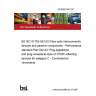 24/30491443 DC BS IEC 61753-042-02 Fibre optic interconnecting devices and passive components - Performance standard Part 042-02: Plug-pigtailstyle and plug-receptacle-style of OTDR reflecting devices for category C - Controlled environments