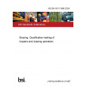 BS EN ISO 13585:2024 Brazing. Qualification testing of brazers and brazing operators