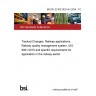 BS ISO 22163:2023+A1:2024 - TC Tracked Changes. Railway applications. Railway quality management system. ISO 9001:2015 and specific requirements for application in the railway sector