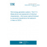 UNE EN IEC 61400-21-2:2023 Wind energy generation systems - Part 21-2: Measurement and assessment of electrical characteristics - Wind power plants (Endorsed by Asociación Española de Normalización in March of 2024.)