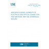 UNE EN 2591-324:1998 AEROSPACE SERIES. ELEMENTS OF ELECTRICAL AND OPTICAL CONNECTION. TEST METHODS. PART 324: INTERFACIAL SEALING.