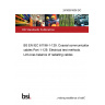 24/30501636 DC BS EN IEC 61196-1-129. Coaxial communication cables Part 1-129. Electrical test methods. Link-loss balance of radiating cables