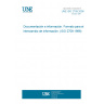 UNE ISO 2709:2006 Information and documentation -- Format for Information Exchange (ISO 2709:1996)