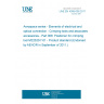 UNE EN 4008-008:2011 Aerospace series - Elements of electrical and optical connection - Crimping tools and associated accessories - Part 008: Positioner for crimping tool M22520/7-01 - Product standard (Endorsed by AENOR in September of 2011.)