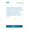 UNE CEN/TS 17152-4:2024 Plastics piping systems for non-pressure underground conveyance and storage of non-potable water - Boxes used for infiltration, attenuation and storage systems - Part 4: Guidance for structural design of modular systems (Endorsed by Asociación Española de Normalización in October of 2024.)