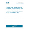 UNE EN 3155-024:2006 Aerospace series - Electrical contacts used in elements of connection - Part 024: Contacts, electrical, triaxial, size 8, male, type D, crimp, class S - Product standard (Endorsed by AENOR in November of 2006.)