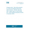 UNE EN 3660-009:2007 Aerospace series - Cable outlet accessories for circular and rectangular electrical and optical connectors - Part 009: Cable outlet, style J, straight, sealed, for heat shrinkable boot - Product standard (Endorsed by AENOR in November of 2007.)