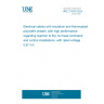 UNE 211034:2024 Electrical cables with insulation and thermoplastic polyolefin sheath, with high performance regarding reaction to fire, for fixed command and control installations, with rated voltage 0,6/1 kV