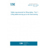 UNE EN 1570-1:2024 Safety requirements for lifting tables - Part 1: Lifting tables serving up to two fixed landing