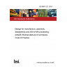 BS 8887-221:2024 Design for manufacture, assembly, disassembly and end-of-life processing (MADE) Remanufacture of luminaires. Code of Practice