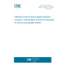 UNE EN 993-15:2005 Methods of test for dense shaped refractory products - Determination of thermal conductivity by the hot-wire (parallel) method