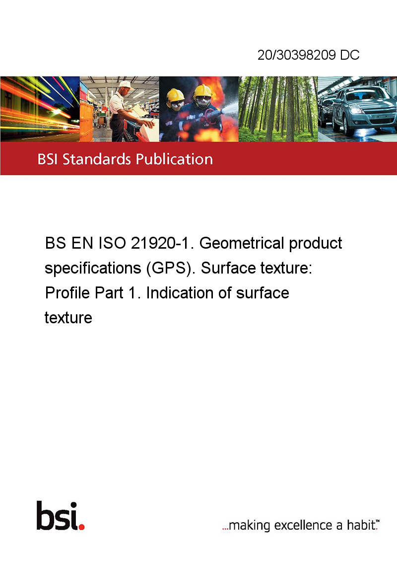 20/30398209 DC BS EN ISO 21920-1. Geometrical Product Specifications ...