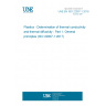 UNE EN ISO 22007-1:2018 Plastics - Determination of thermal conductivity and thermal diffusivity - Part 1: General principles (ISO 22007-1:2017)