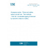 UNE EN 3745-401:2005 Aerospace series - Fibres and cables, optical, aircraft use - Test methods - Part 401: Accelerated ageing (Endorsed by AENOR in March of 2006.)