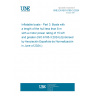 UNE EN ISO 6185-3:2024 Inflatable boats - Part 3: Boats with a length of the hull less than 8 m with a motor power rating of 15 kW and greater (ISO 6185-3:2024) (Endorsed by Asociación Española de Normalización in June of 2024.)