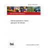 BS EN 17530:2022 Railway applications. Interior glazing for rail vehicles