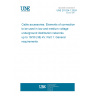 UNE 211024-1:2024 Cable accessories. Elements of connection to be used in low and medium voltage underground distribution networks up to 18/30 (36) kV. Part 1: General requirements