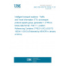 UNE CEN ISO/TS 18234-11:2013 Intelligent transport systems - Traffic and Travel Information (TTI) via transport protocol experts group, generation 1 (TPEG1) binary data format - Part 11: Location Referencing Container (TPEG1-LRC) (ISO/TS 18234-11:2013) (Endorsed by AENOR in January of 2014.)