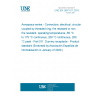 UNE EN 2997-011:2019 Aerospace series - Connectors, electrical, circular, coupled by threaded ring, fire resistant or non fire resistant, operating temperatures -65 °C to 175 °C continuous, 200 °C continuous, 260 °C peak - Part 011: Dummy receptacle - Product standard (Endorsed by Asociación Española de Normalización in January of 2020.)