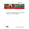 24/30477465 DC BS ISO 21740 Space systems - Launch window estimation and collision avoidance