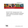 20/30424461 DC BS EN 3773-001. Aerospace series. Circuit breakers, single-pole, temperature compensated, rated currents 1 A to 25 A Part 001. Technical specification