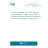 UNE EN IEC 62282-6-106:2024 Fuel cell technologies - Part 6-106: Micro fuel cell power systems - Safety - Indirect Class 8 (corrosive) compounds (Endorsed by Asociación Española de Normalización in May of 2024.)