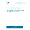 UNE EN ISO 45001:2023/A1:2024 Occupational health and safety management systems - Requirements with guidance for use - Amendment 1: Climate action changes (ISO 45001:2018/Amd 1:2024)