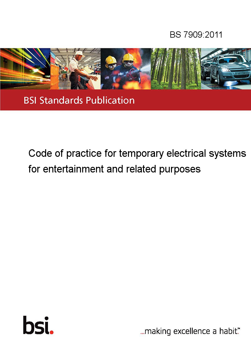 bs-7909-2011-code-of-practice-for-temporary-electrical-systems-for