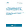 UNE EN 3660-065:2022 Aerospace series - Cable outlet accessories for circular and rectangular electrical and optical connectors - Part 065: Cable outlet, style K, 90°, for heat shrinkable boot, shielded, sealed, self-locking - Product standard (Endorsed by Asociación Española de Normalización in June of 2022.)