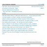 CSN EN 61300-2-48 ed. 2 - Fibre optic interconnecting devices and passive components - Basic test and measurement procedures - Part 2-48: Tests - Temperature-humidity cycling