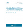 UNE EN ISO 17294-2:2024 Water quality - Application of inductively coupled plasma mass spectrometry (ICP-MS) - Part 2: Determination of selected elements including uranium isotopes (ISO 17294-2:2023, Corrected version 2024-02)