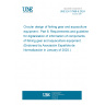 UNE EN 17988-6:2024 Circular design of fishing gear and aquaculture equipment - Part 6: Requirements and guidelines for digitalization of information of components of fishing gear and aquaculture equipment. (Endorsed by Asociación Española de Normalización in January of 2025.)