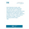 UNE HD 351.4S2:1980 RIGID PRECISION COAXIAL LINES AND THEIR ASSOCIATED PRECISION CONNECTORS. PART 4: 21 MM RIGID PRECISION COAXIAL LINE AND ASSOCIATED HERMAPHRODITIC PRECISION COAXIAL CONNECTOR. CHARACTERISTIC IMPEDANCE 50 OHMS (TYPE 9/21). CHARACTERISTIC IMPEDANCE 75 OHMS (TYPE 6/21). (Endorsed by AENOR in May of 1995.)