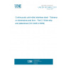 UNE EN ISO 9445-2:2011 Continuously cold-rolled stainless steel - Tolerances on dimensions and form - Part 2: Wide strip and plate/sheet (ISO 9445-2:2009)