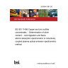 24/30441381 DC BS ISO 11456 Copper and zinc sulfide concentrates － Determination of silver content － Acid digestion and flame atomic absorption spectrometric or inductively coupled plasma optical emission spectrometric method