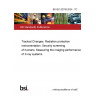 BS IEC 62709:2024 - TC Tracked Changes. Radiation protection instrumentation. Security screening of humans. Measuring the imaging performance of X-ray systems